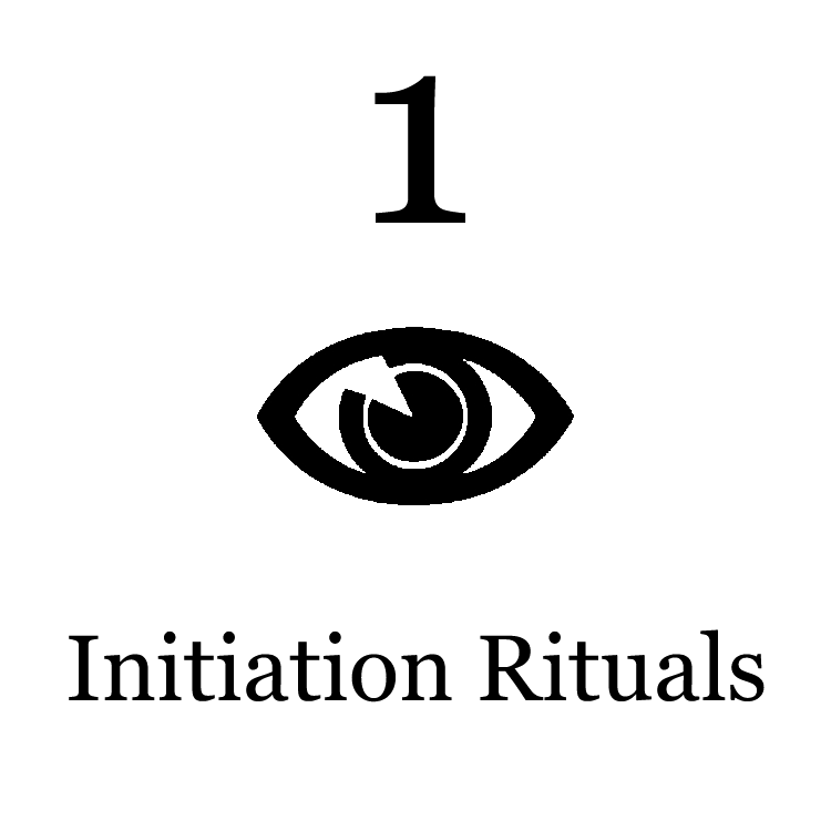 Initiation Rituals